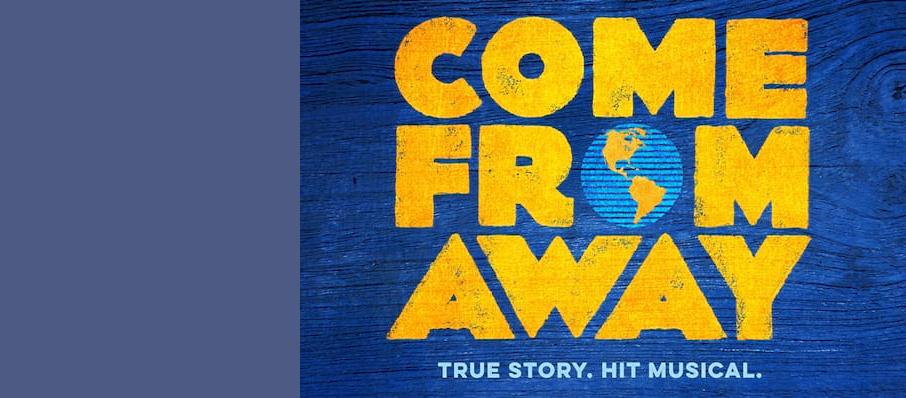 Come From Away, Embassy Theatre, Fort Wayne