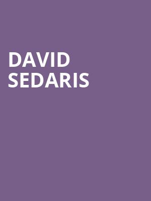David Sedaris, Embassy Theatre, Fort Wayne