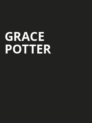 Grace Potter, Clyde Theatre, Fort Wayne