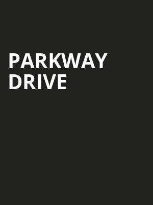 Parkway Drive, Pieres, Fort Wayne