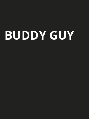 Buddy Guy, Embassy Theatre, Fort Wayne