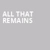 All That Remains, Pieres, Fort Wayne