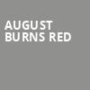 August Burns Red, Pieres, Fort Wayne