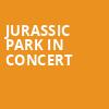 Jurassic Park In Concert, Foellinger Theatre, Fort Wayne