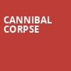 Cannibal Corpse, Pieres, Fort Wayne